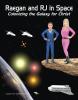 'Raegan and RJ in Space' Official Poster